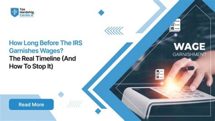 How much do you have to owe before the IRS garnishes wages?
