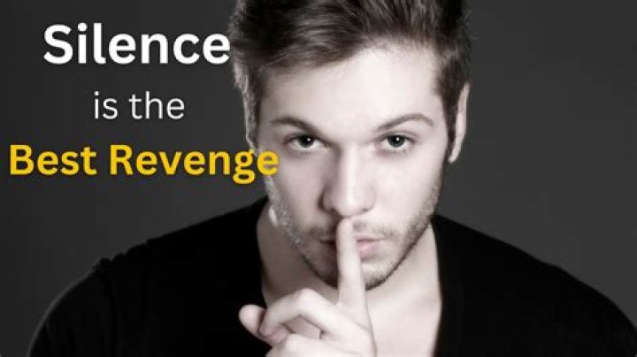 Is silence the best revenge to an ex?